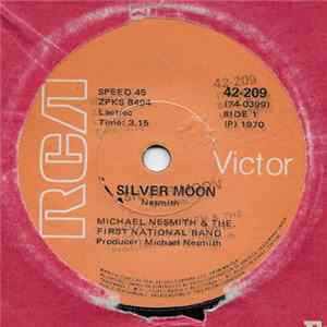 Michael Nesmith & The First National Band - Silver Moon FLAC