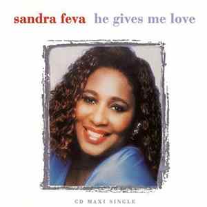 Sandra Feva - He Gives Me Love FLAC