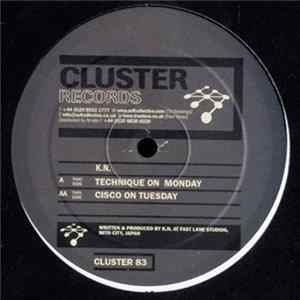 K.N. - Technique On Monday / Cisco On Tuesday FLAC