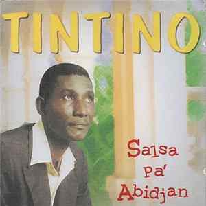 Tintino - Salsa Pa' Abidjan FLAC
