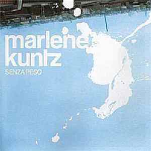 Marlene Kuntz - Senza Peso FLAC