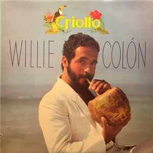 Willie Colón - Criollo FLAC