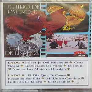 Los Cadetes De Linares - El Hijo Del Palenque FLAC