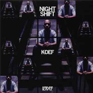 K-Def - Night Shift FLAC