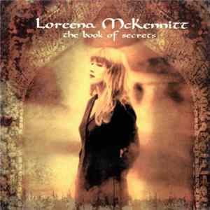 Loreena McKennitt - The Book Of Secrets FLAC