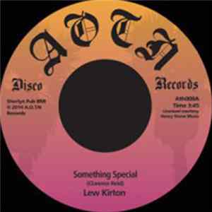 Lew Kirton - Something Special / Love, I Don't Want Your Love FLAC