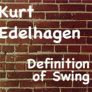 Kurt Edelhagen - Definition Of Swing FLAC