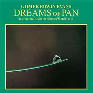 Gomer Edwin Evans - Dreams Of Pan FLAC