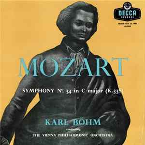 Mozart - The Vienna Philharmonic Orchestra, Karl Böhm - Symphony No. 34 In C Major (K.338) FLAC