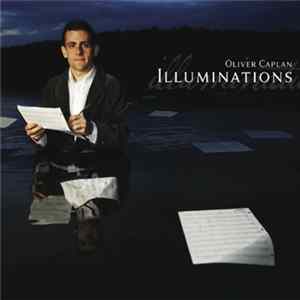 Oliver Caplan - Illuminations FLAC