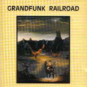 Grandfunk Railroad - An American Band FLAC