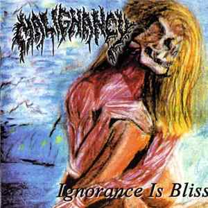 Malignancy - Ignorance Is Bliss - The Malignancy Demos FLAC