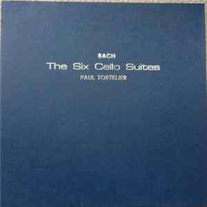 J. S. Bach / Paul Tortelier - Six Suites Pour Violoncelle Seul FLAC