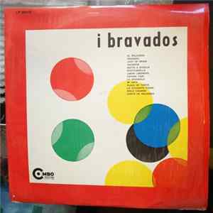 I Bravados - I Bravados FLAC