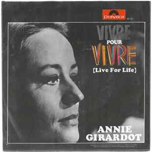 Annie Girardot - Vivre Pour Vivre FLAC