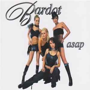 Bardot - ASAP FLAC