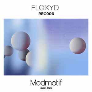 Floxyd - REC006 FLAC