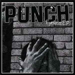 Punch - Eyeless E.P. FLAC