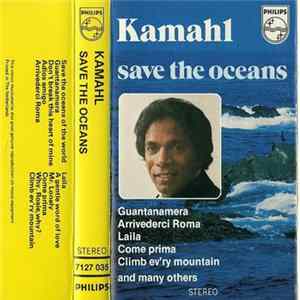 Kamahl - Save The Oceans FLAC