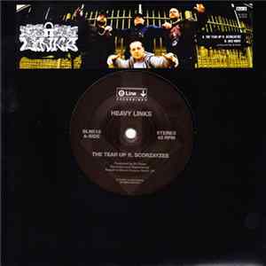 Heavy Links - The Tear Up / And What FLAC