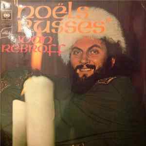 Ivan Rebroff - Noëls Russes FLAC