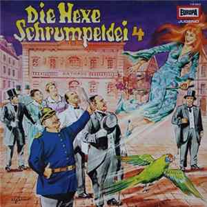 Eberhard Alexander-Burgh - Die Hexe Schrumpeldei 4 - Und Ihre Wunderbrille FLAC