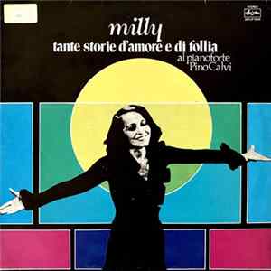 Milly - Tante Storie D'Amore E Di Follia FLAC
