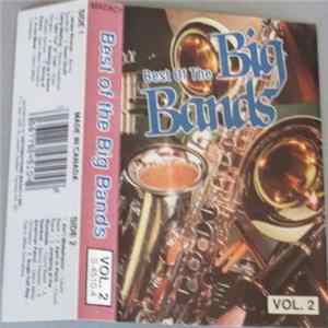 Various - Best Of The Big Bands - Vol. 2 FLAC