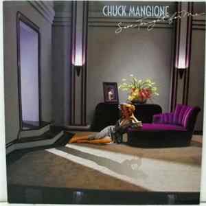 Chuck Mangione - Save Tonight For Me FLAC