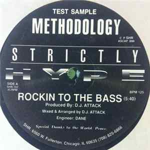 Methodology - Rockin To The Bass FLAC