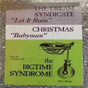 The Dream Syndicate / Christmas - Let It Rain / Babyman FLAC