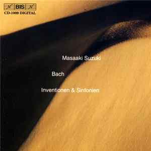 Bach, Masaaki Suzuki - Inventionen & Sinfonien, BWV 722-801 FLAC