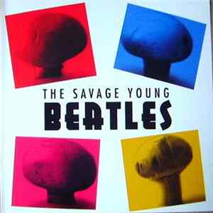 The Beatles And Tony Sheridan - The Savage Young Beatles FLAC