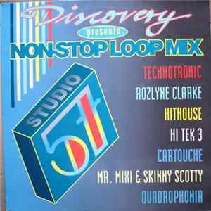 Various - Studio 57 - Discovery Presents Non-Stop Loop Mix FLAC