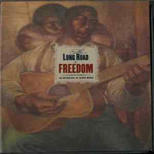 Various - The Long Road To Freedom (An Anthology Of Black Music) FLAC