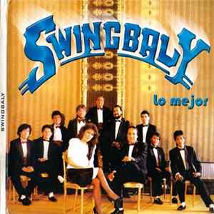 Orquesta Swingbaly - Lo Mejor Vol. 1, Coleccion De Oro Vol. 2, Seleccion De Exitos Vol. 3 FLAC