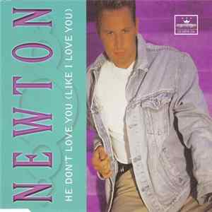 Newton - He Don't Love You (Like I Love You) FLAC