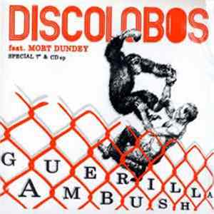 Discolobos - Guerilla Ambush FLAC