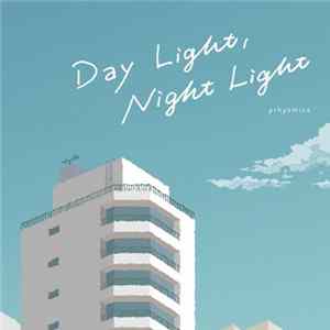 Prily - Day Light, Night Light FLAC