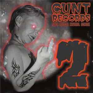 Various - Cunt Records 2 FLAC