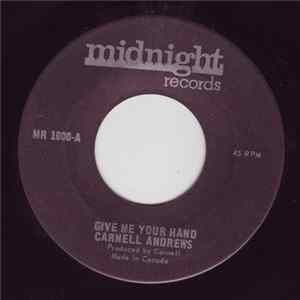 Carnell Andrews - Give Me Your Hand FLAC