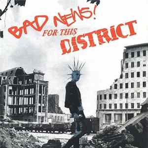 Bad News! For This District - Bad News! For This District FLAC