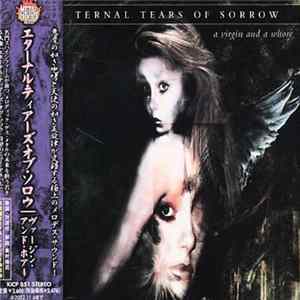 Eternal Tears Of Sorrow - A Virgin And A Whore FLAC
