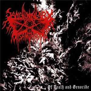 Sanguinary Misanthropia - Of Death And Genocide FLAC