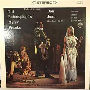 Leopold Stokowski Conducting The Stadium Symphony Orchestra Of New York - Strauss: Till Eulenspiegel's Merry Pranks, Op. 28; Don Juan (Tone Poem), Op. 20; Salomé: Dance Of The Seven Veils FLAC