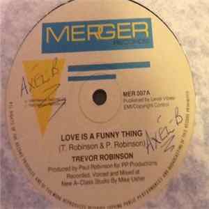 Trevor Robinson - Love Is A Funny Thing FLAC