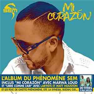 DJ Sem - Mi Corazon FLAC