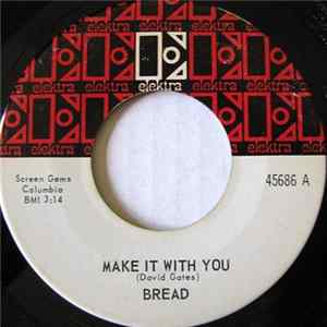 Bread - Make It With You FLAC