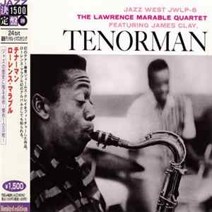 The Lawrence Marable Quartet Featuring James Clay - Tenorman FLAC