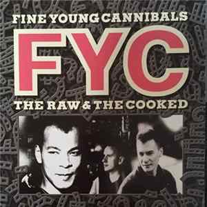 Fine Young Cannibals - The Raw & The Cooked FLAC